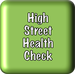 High Street Health Check button